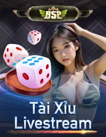 B52 Tài Xỉu Livestream Retrato